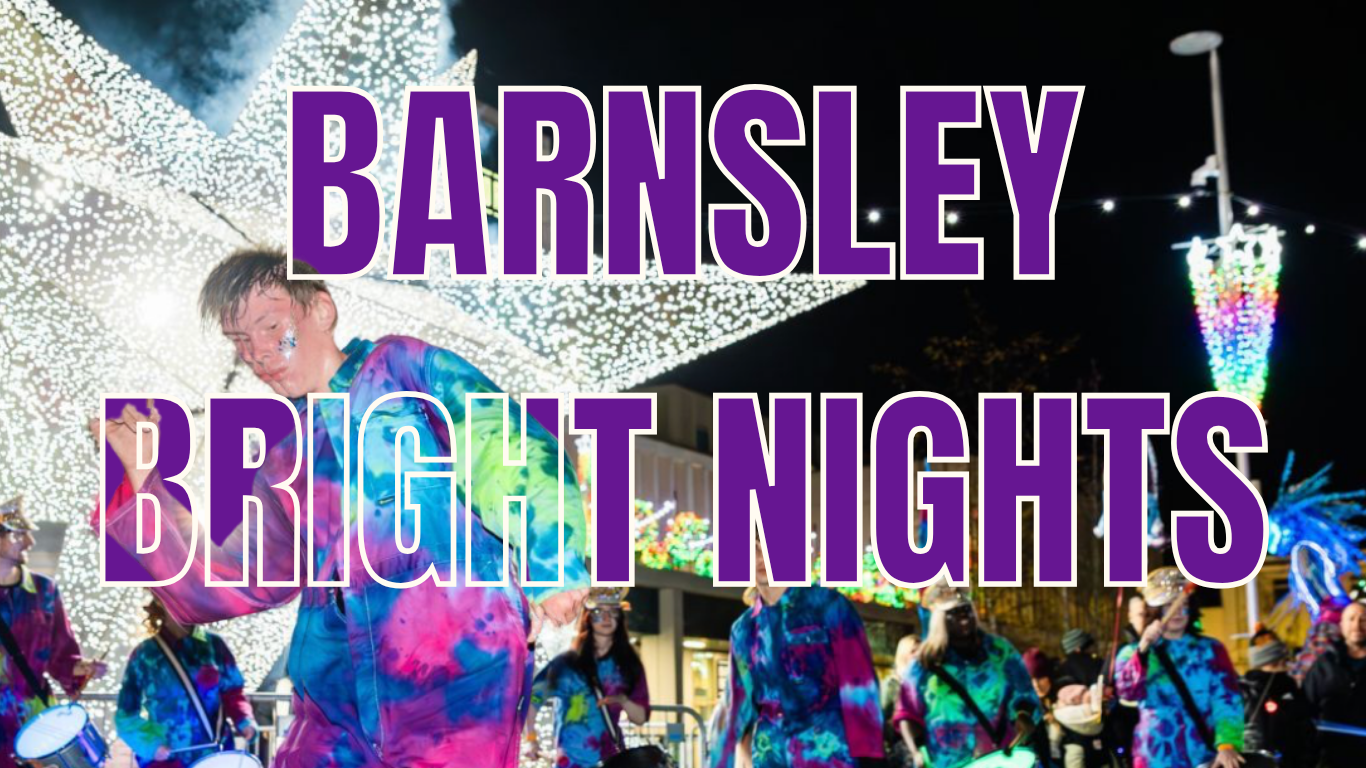 Text: Barnsley Bright Nights over an image of a bright vibrant festival with a star light behind.